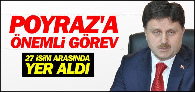 POYRAZ’A ÖNEMLİ GÖREV