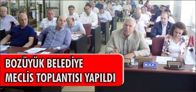 BOZÜYÜK BELEDİYE MECLİS TOPLANTISI