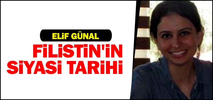 FİLİSTİN’İN SİYASİ TARİHİ