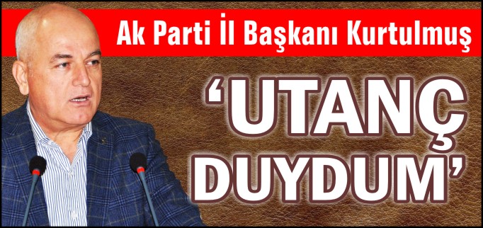 "UTANÇ DUYDUM"