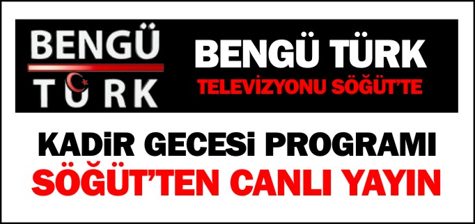 SÖĞÜT’TEN CANLI YAYIN
