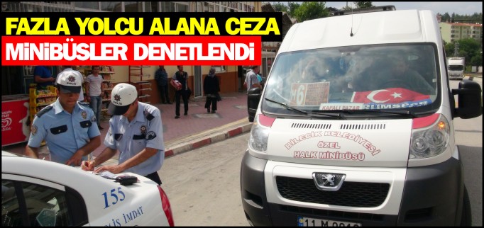 FAZLA YOLCU ALANA CEZA
