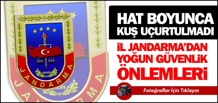 HAT BOYUNCA KUŞ UÇURTULMADI