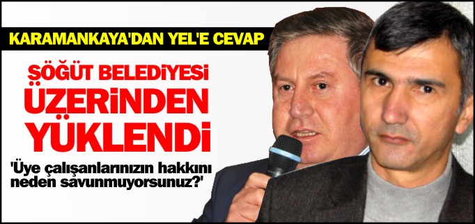 KARAMANKAYA, SÖĞÜT BELEDİYESİ ÜZERİNDEN YÜKLENDİ