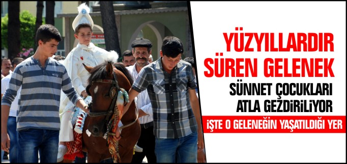YÜZYILLARDIR SÜREN GELENEK