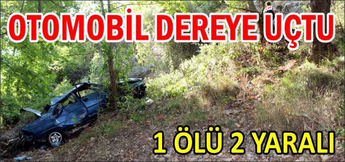 OTOMOBİL DEREYE UÇTU 2 YARALI