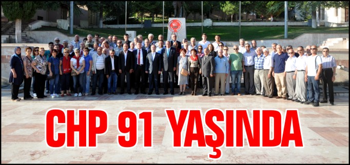 CHP 91 YAŞINDA