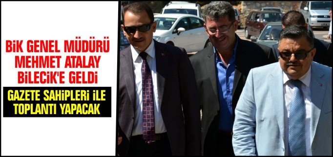 ATALAY BİLECİK’E GELDİ