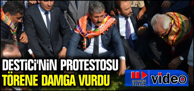 DESTİCİ’NİN PROTESTOSU TÖRENLERE DAMGA VURDU