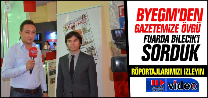 BYEGM’DEN GAZETEMİZE ÖVGÜ