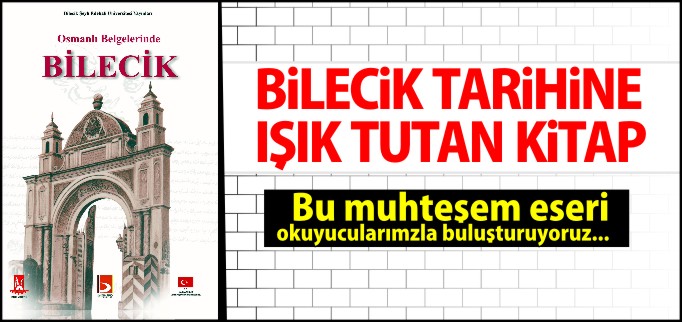 OSMANLI BELGELERİNDE BİLECİK