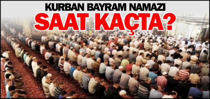 BAYRAM NAMAZI 07.39’DA