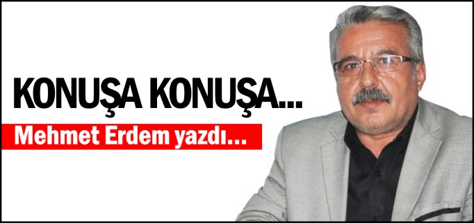 KONUŞA KONUŞA...