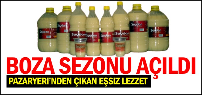BOZA SEZONU AÇILDI