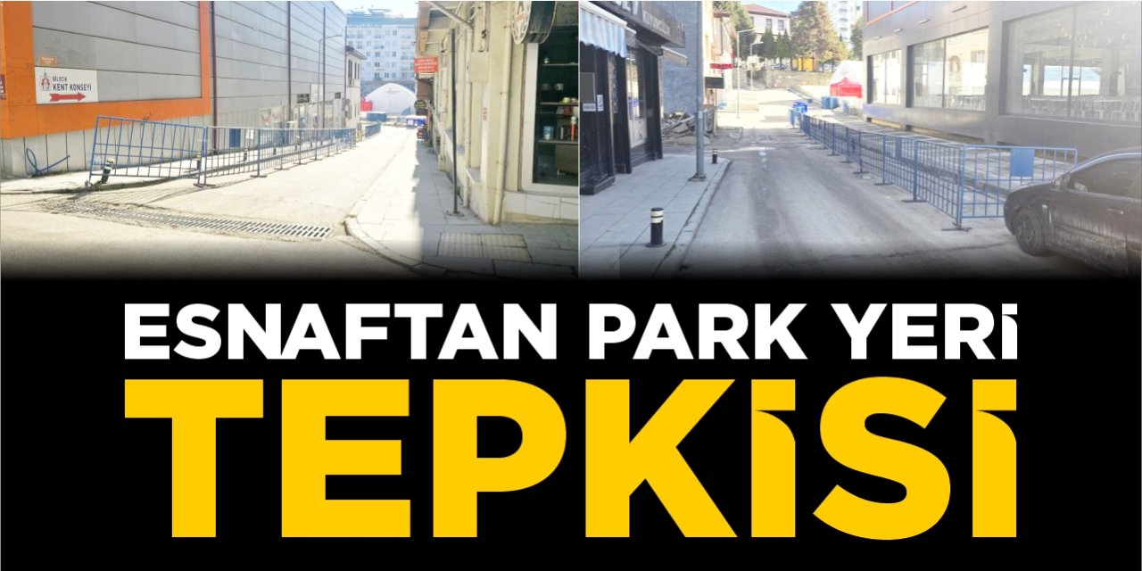 Esnaftan park yeri tepkisi