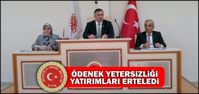 ÖDENEK YETERSİZLİĞİ YATIRIMLARI ERTELEDİ
