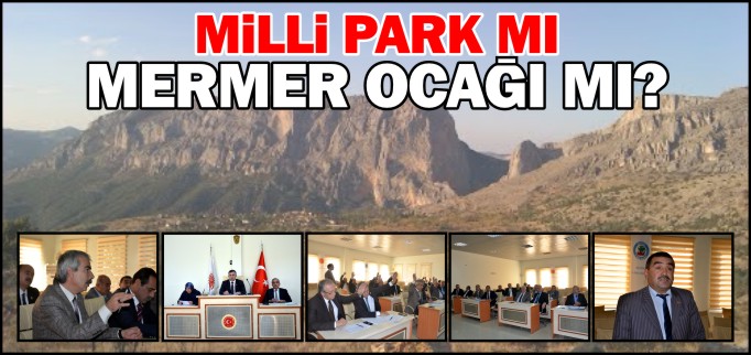 TABİAT PARKI MI MERMER OCAĞI MI?