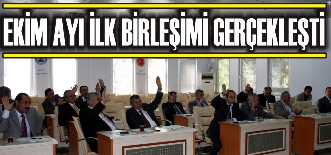 EKİM AYI İLK BİRLEŞİMİ GERÇEKLEŞTİ