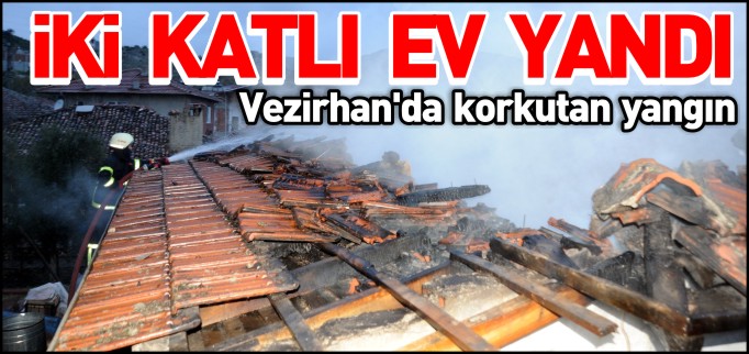 İKİ KATLI EV YANDI