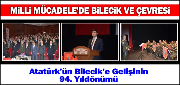 "MİLLİ MÜCADELE’DE BİLECİK VE ÇEVRESİ"
