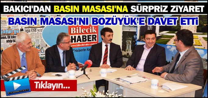 BASIN MASASI’NI BOZÜYÜK’E DAVET ETTİ