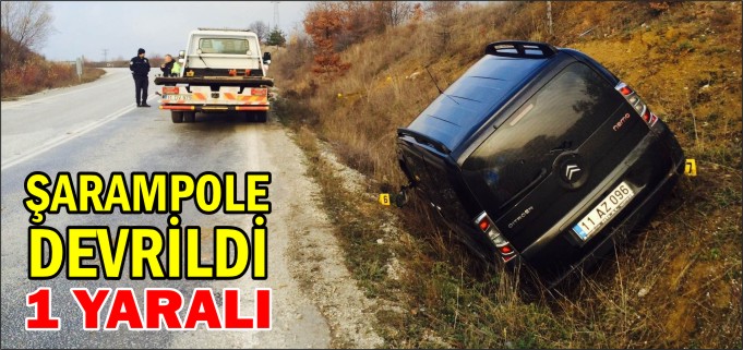 ŞARAMPOLE DEVRİLDİ 1 YARALI