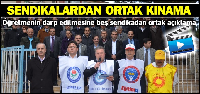 SENDİKALARDAN ORTAK KINAMA