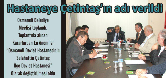 HASTANEYE ÇETİNTAŞ’IN ADI VERİLDİ