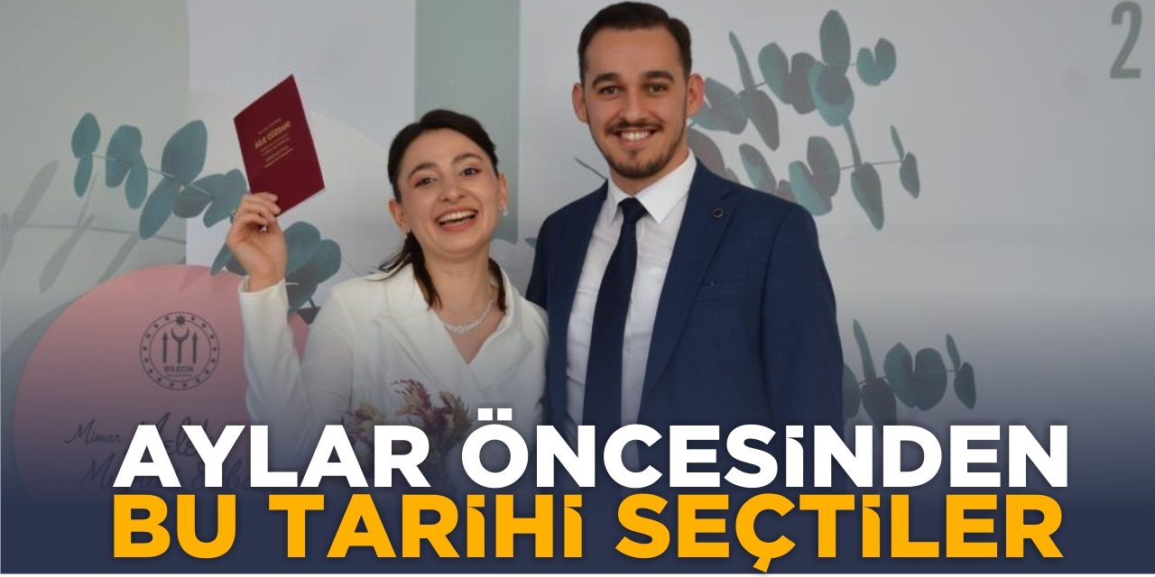 Aylar Öncesinden Bu Tarihi Seçtiler