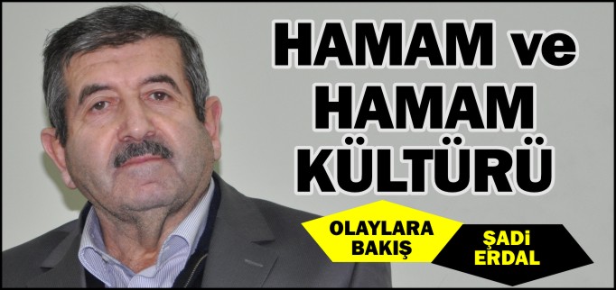 HAMAM ve HAMAM KÜLTÜRÜ