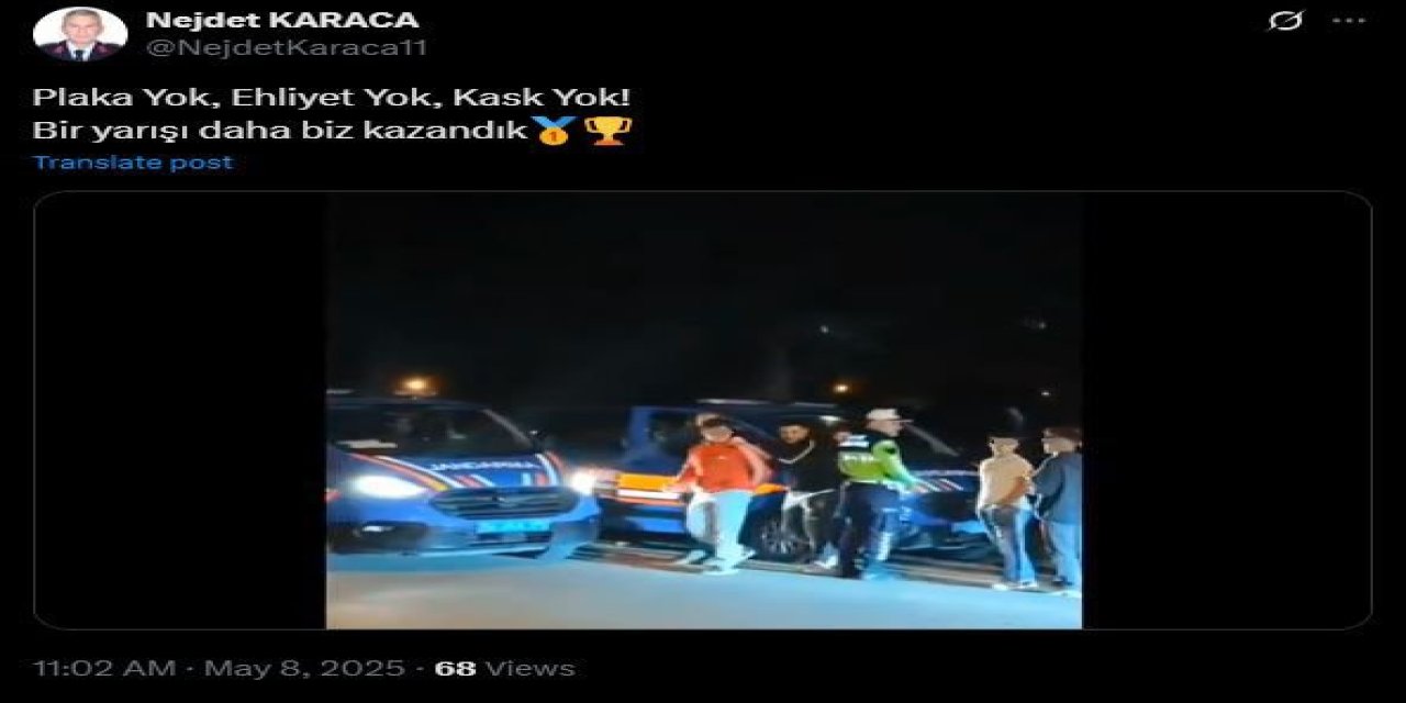 "Plaka Yok, Kask Yok, Ehliyet Yok. Bir Yarışı Daha Biz Kazandık"