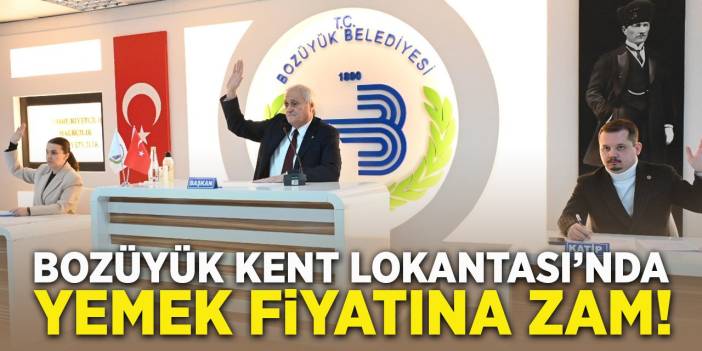 Bozüyük Kent Lokantası'nda Yemek Fiyatına Zam!