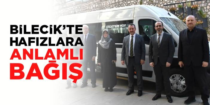 Bilecik'te Hafızlara Anlamlı Bağış