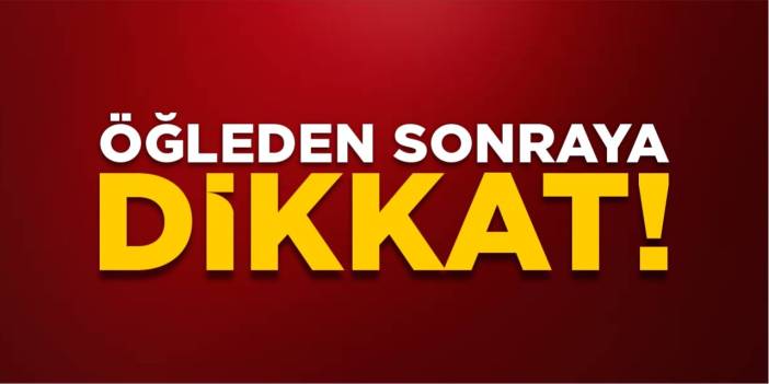 Bilecik’e öğleden sonrası için uyarı!