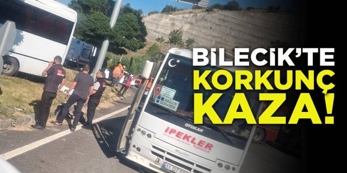Bilecik'te Korkunç Kaza!