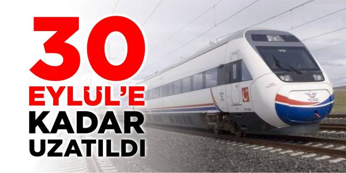 30 Eylül’e kadar uzatıldı!