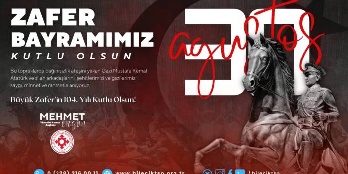BİLECİK TİCARET VE SANAYİ ODASI 30 AĞUSTOS ZAFER BAYRAMI İLANI
