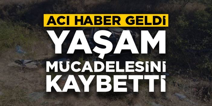 Acı haber geldi: Yaşam mücadelesini kaybetti!