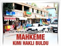 MAHKEME KİMİ HAKLI BULDU?