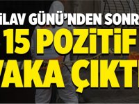 Pilav gününden sonra 15 pozitif vaka çıktı