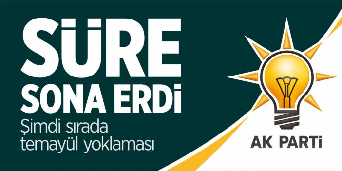 AK Parti’de süre sona erdi