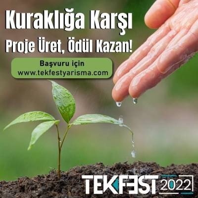 Kuraklığa karşı proje üret ödül kazan