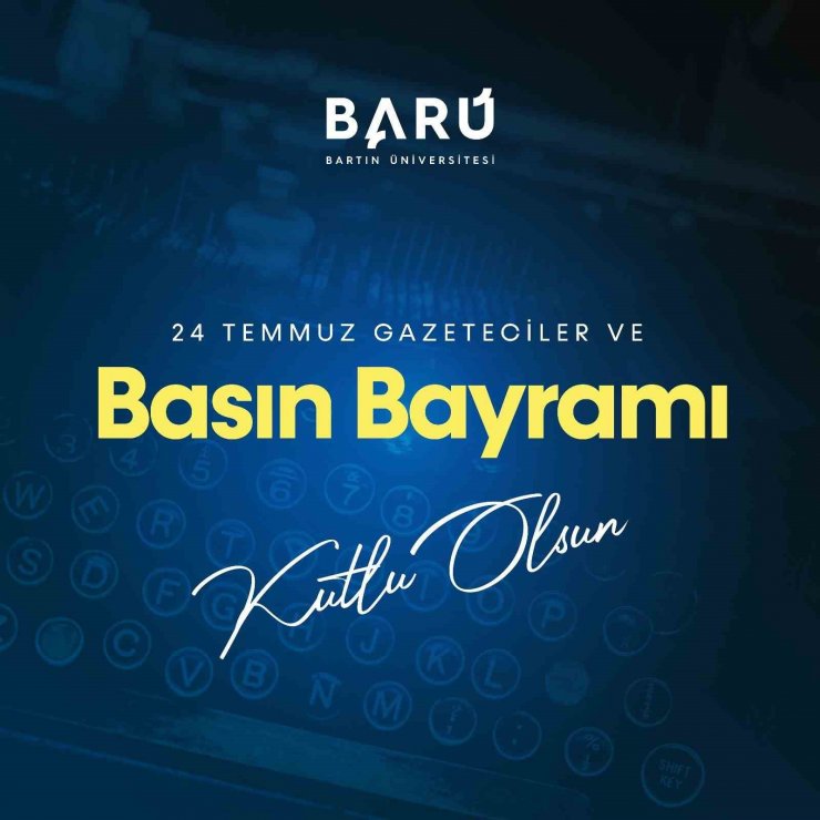 Rektör Uzun’dan “gazeteciler Ve Basın Bayramı” Mesajı