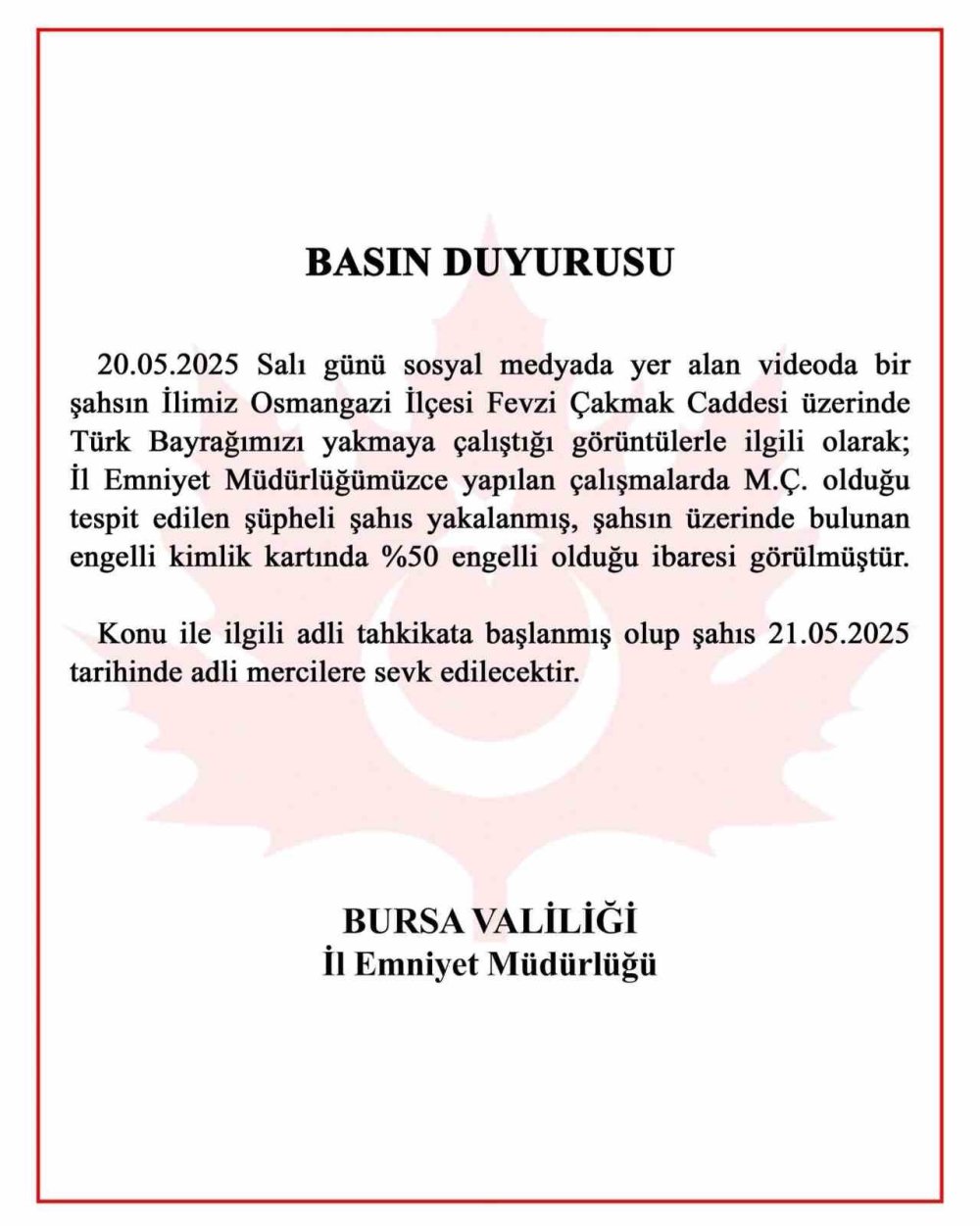 Türk Bayrağını Yakmaya Çalışan Şahıs Yakalandı