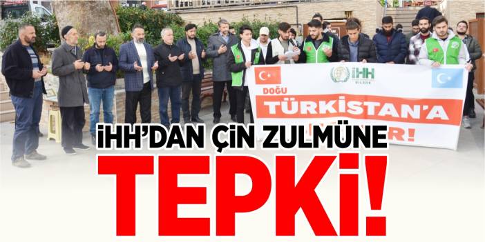 İHH’dan Çin zulmüne tepki!