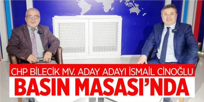 İsmail Cinoğlu Basın Masası'nda