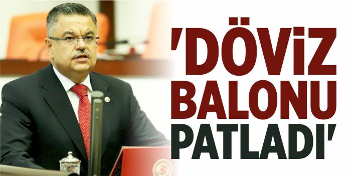 "Döviz balonu patladı"